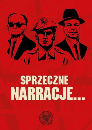 Sprzeczne narracje… Z historii powojennej Polski 1944–1989